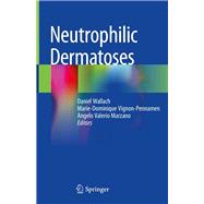 Neutrophilic Dermatoses