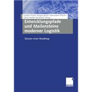 Entwicklungspfade Und Meilensteine Moderner Logistik