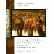The Western Perspective A History of European Civilization, Volume II: Since 1500