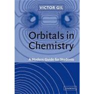 Orbitals in Chemistry: A Modern Guide for Students