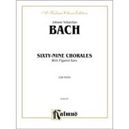 Sixty-nine Chorales With Figured Bass