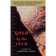 Gold by the Inch A Novel