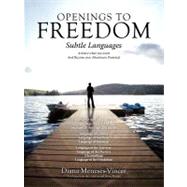 Openings to Freedom