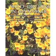 Wild Orchids in Myanmar Vol 3 Shangri-La of Wild Orchids