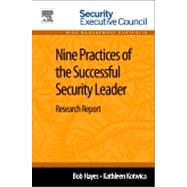 Nine Practices of the Successful Security Leader