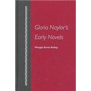 Gloria Naylor's Early Novels