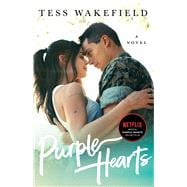 Purple Hearts A Novel
