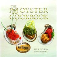 The P&j Oyster Cookbook