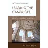 Leading the Campaign Advancing Colleges and Universities
