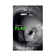 FLAC : A Narrative