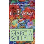 The Birdcage A Novel