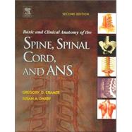 Basic and Clinical Anatomy Of The Spine, Spinal Cord, and ANS