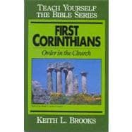 First Corinthians-Teach Yourself the Bible Series Order in the Church