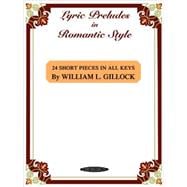 Lyric Preludes in Romantic Style