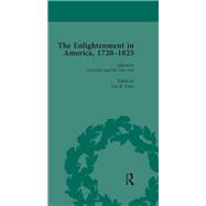 The Enlightenment in America, 1720-1825 Vol 2