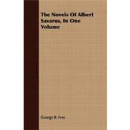 The Novels of Albert Savarus, in One Volume