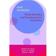 Dual Diagnosis : Mood Disorders and Developmental Disabilities Set