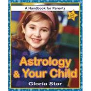 Astrology & Your Child