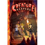 Creature Keepers and the Perilous Pyro-paws