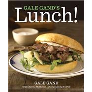 Gale Gand's Lunch!