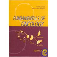 Fundamentals Of Oncology, Revised And Expanded