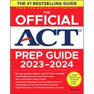 The Official ACT Prep Guide 2023-2024, (Book + Online Course)