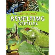 Revolting Reptiles