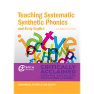 Teaching Systematic Synthetic Phonics and Early English Second Edition