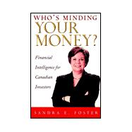 Who's Minding Your Money?