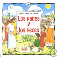 Los Panes Y Los Peces / Loaves and Fish