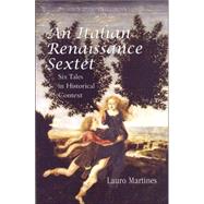 An Italian Renaissance Sextet