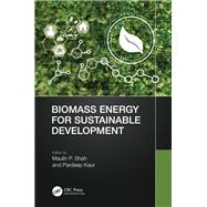 Biomass Energy for Sustainable Development