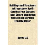 Buildings and Structures in Greensboro, North Carolina