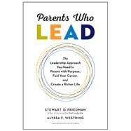 Parents Who Lead,9781633696501