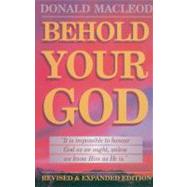 Behold Your God
