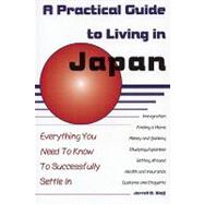 A Practical Guide to Living in Japan