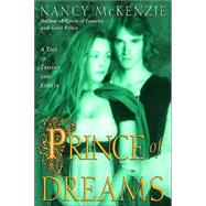 Prince of Dreams : A Tale of Tristan and Esyllte