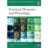 Practical Phonetics and Phonology: A Resource Book for Students
