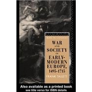 War and Society in Early Modern Europe: 1495-1715