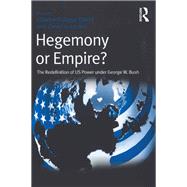 Hegemony or Empire?