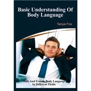 Basic Understanding of Body Language