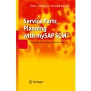 Service Parts Planning With Mysap Scm
