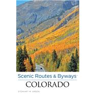 Scenic Routes & Byways™ Colorado