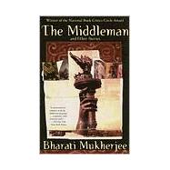 The Middleman and Other Stories