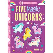 Five Magical Unicorns