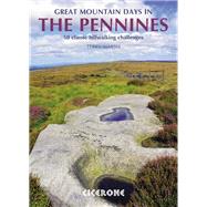 Great Mountain Days in the Pennines: Cicerone Press
