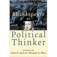 Shakespeare As Political Thinker