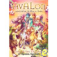 Avalon: Web of Magic Book 7 Song of the Unicorns