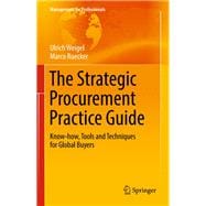 The Strategic Procurement Practice Guide,9783319576503