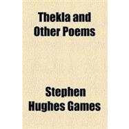 Thekla and Other Poems